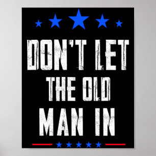 Låt inte den gamle mannen komma in _1 poster