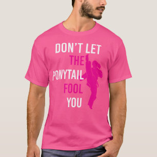 Låt inte den påvliga skymten dig, din nuny Karate T Shirt