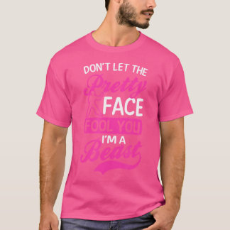 Låt inte den Söt Ansikte-fool som du Beaster Ka T Shirt