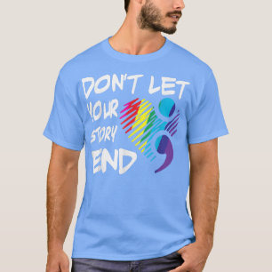 Låt inte din berättelse sluta retro Mental Health T Shirt