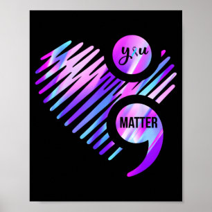 Låt Inte Din Historia Sluta Semikolon Hjärta Lärar Poster