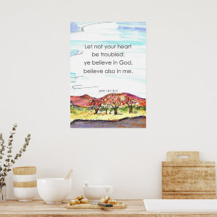 Låt inte ditt hjärta störas av John 14:1-öknen Poster