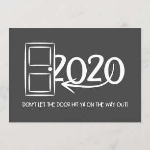 Låt inte dörren slåare dig på vägen ut! inbjudningar