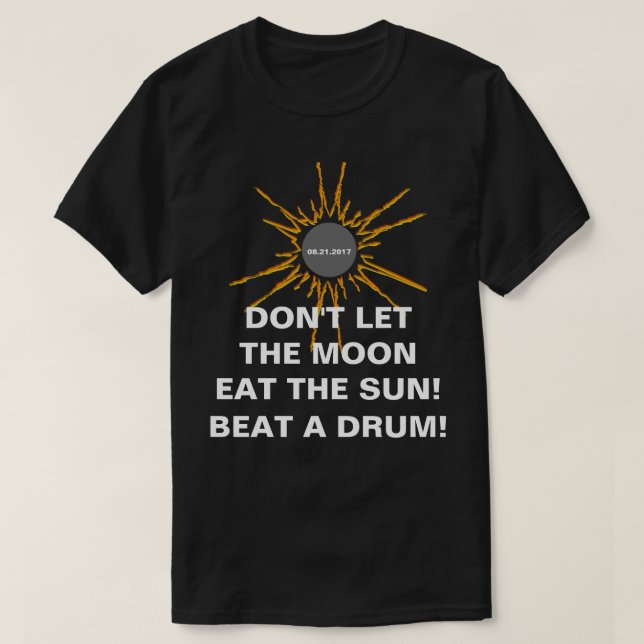 Låt inte Måne äta Sol lustigt T Shirt (Design framsida)