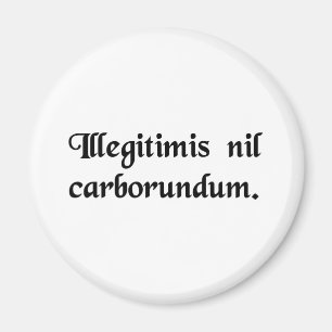 Låt inte oäktingarna mala dig ner magnet