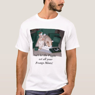 Låt inte Piggiesen äta alla dina Frango Mints Tee