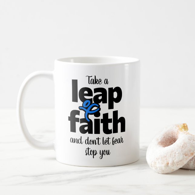 Låt inte rädslan hindra dig kaffemugg (Med munk)