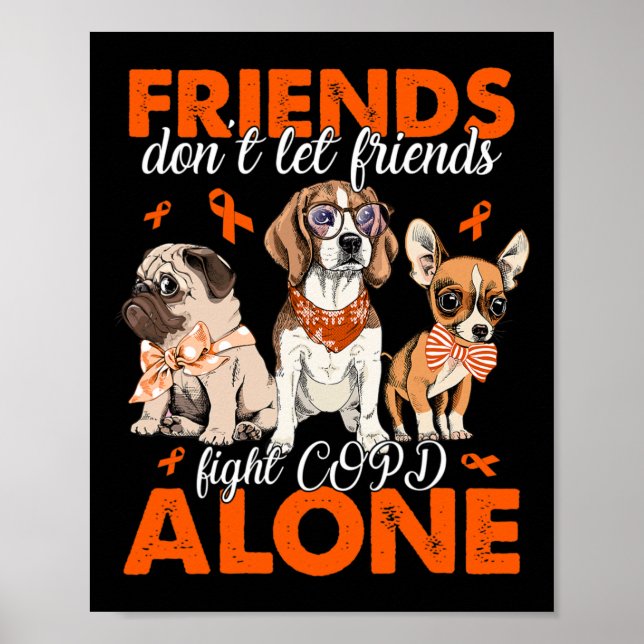 Låt inte vänner bekämpa crps Ensam Cute Hund Aware Poster (Framsidan)