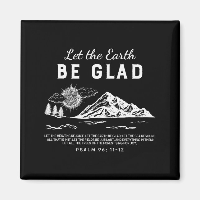 Låt jorden vara glad - Psalm 96: 11-12  Magnet (Framsidan)