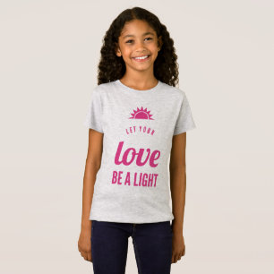 Låt kärlek bli en ljus t shirt