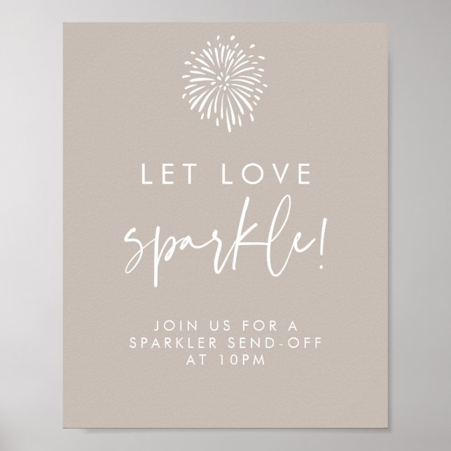 Låt Kärlek Gnistra Modern Taupe Calligraphy Bröllo Poster (Framsidan)
