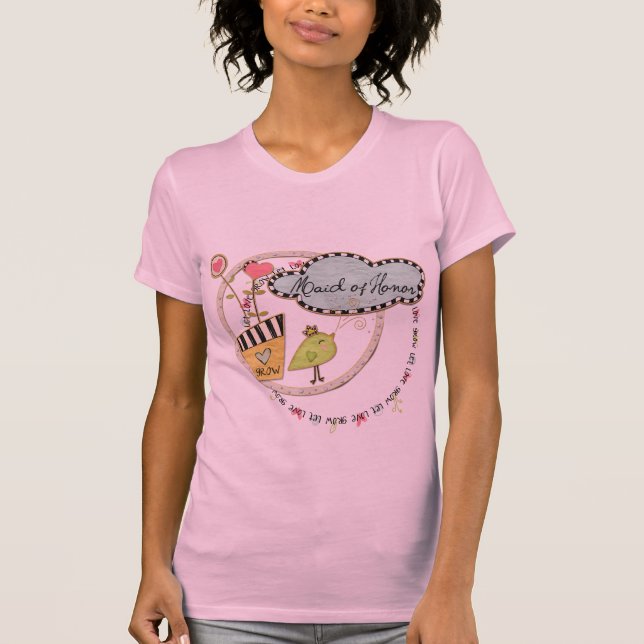 Låt Kärlek Grow Maid of honor Shirt Tröja (Framsida)