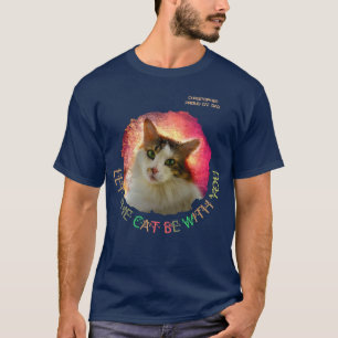 Låt katten vara med dig Anpassadet T Shirt