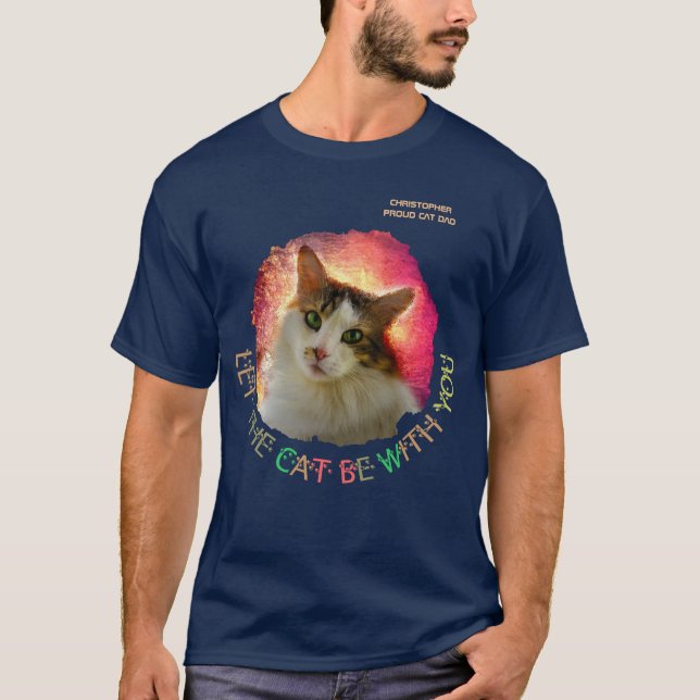 Låt katten vara med dig Anpassadet T Shirt (Framsida)