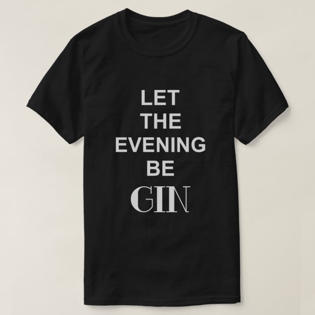 LÅT KVÄVEN VARA GIN Black T-shirt (Design framsida)