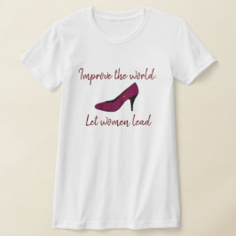 Låt kvinnor leda Shirt T Shirt