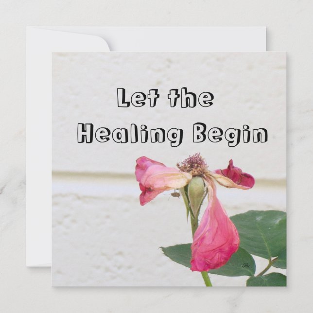 Låt läkningen börja med kortet! (Framsida)