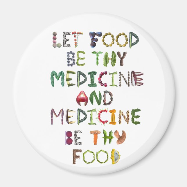 Låt mat vara Thera Medicine och Medicine vara Ther Magnet (Framsidan)