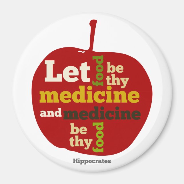 Låt maten vara din medicin.. Hippokrates. Magnet (Framsidan)
