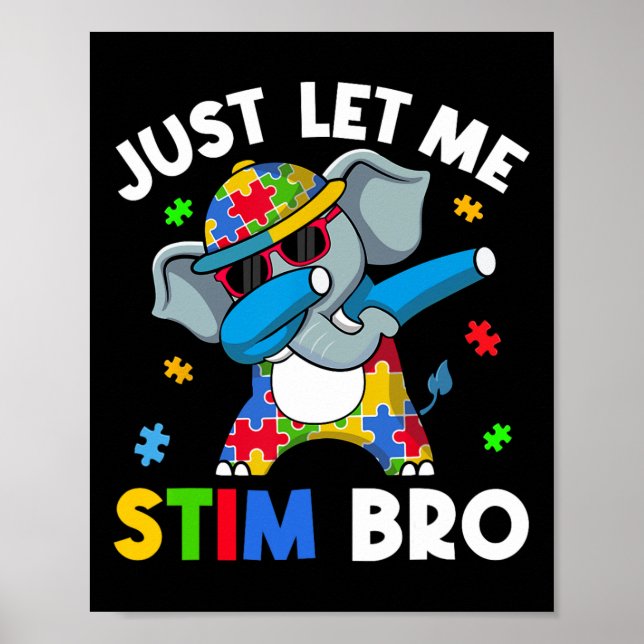 Låt mig bara få Stim Bro Boys Tonåring Kids Autism Poster (Framsidan)