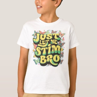 Låt mig bara se honom som en autistisk Autism Butt T Shirt