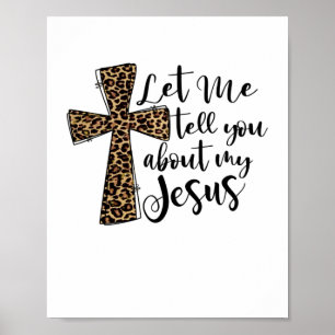 Låt mig berätta för dig om min kristna bibelgud poster
