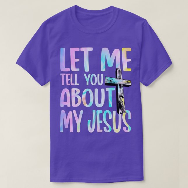 Låt mig berätta om min Gud troende bibel T Shirt (Design framsida)