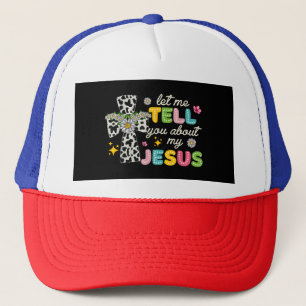 Låt mig berätta om min Jesus Groovy Christian Re Keps