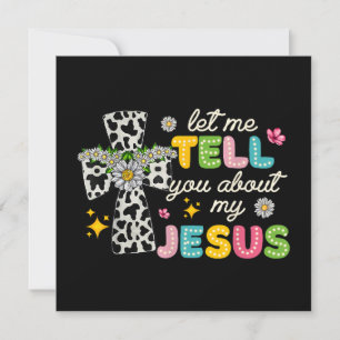 Låt mig berätta om min Jesus Groovy kristen Re Inbjudningar