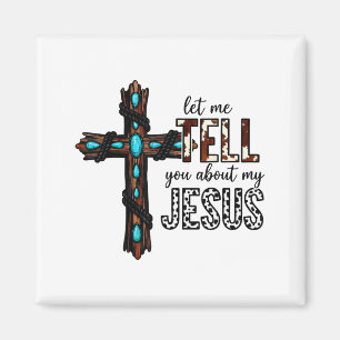 Låt mig berätta om min Jesus Kristna religiösa Magnet