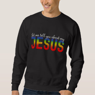 Låt mig berätta om mina Jesus Manar Women Christia Lång Ärmad Tröja