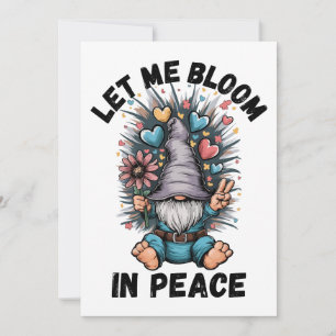 Låt mig blomma in i fred inbjudningar