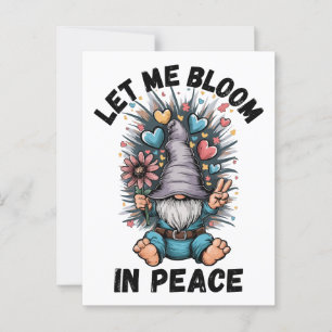 Låt mig blomma in i fred vykort