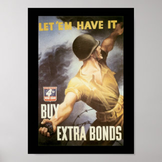 Låt mig få det Världskrig II Poster