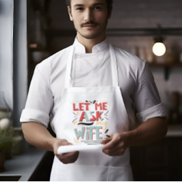 Låt mig fråga min fru. Giftermål Humor Förkläde