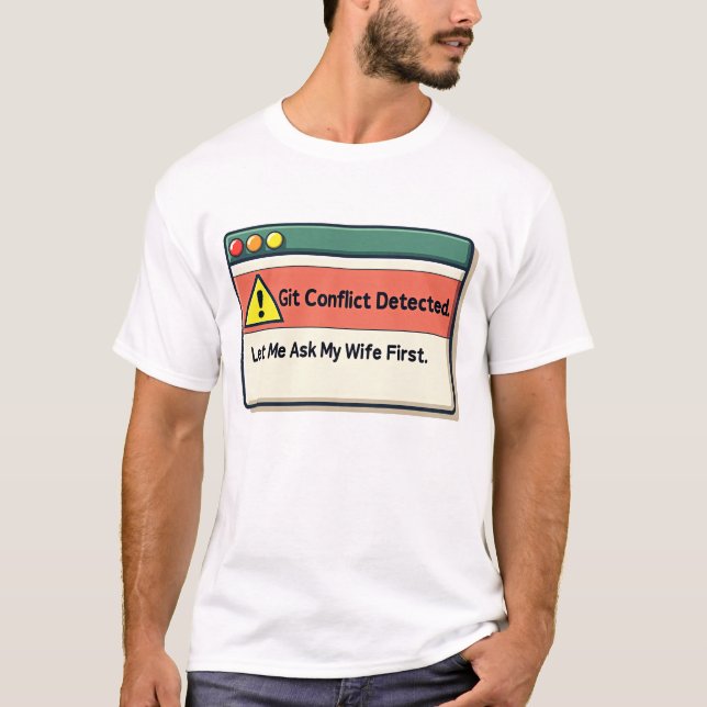 Låt mig fråga min fru innan den här programvarudis t shirt (Framsida)