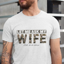 Låt mig fråga min fru manar T-Shirt