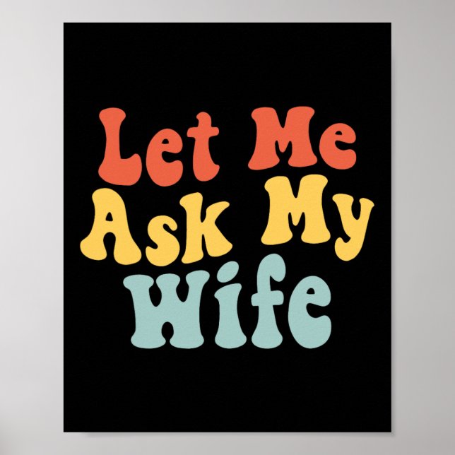 Låt mig fråga min fru på Make att säga Far Da Poster (Framsidan)
