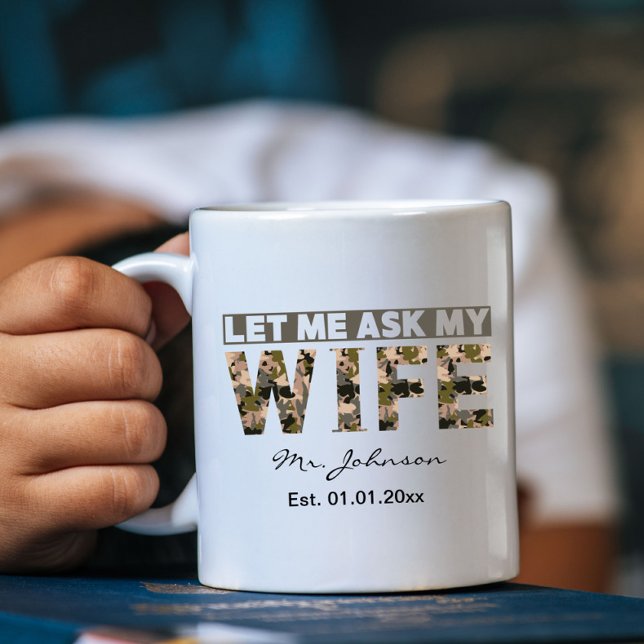 Låt mig fråga min fru rolig personlig kaffemugg (Skapare uppladdad)