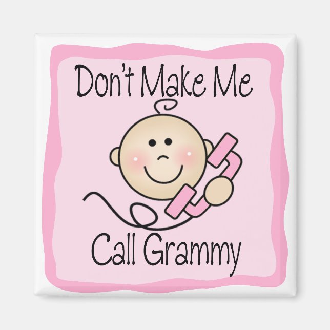 Låt mig inte ringa Grammy Magnet (Framsidan)