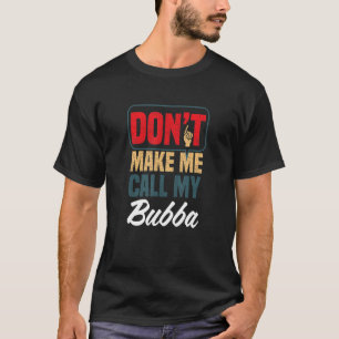 Låt mig inte ringa min familj Humor-släkting T Shirt