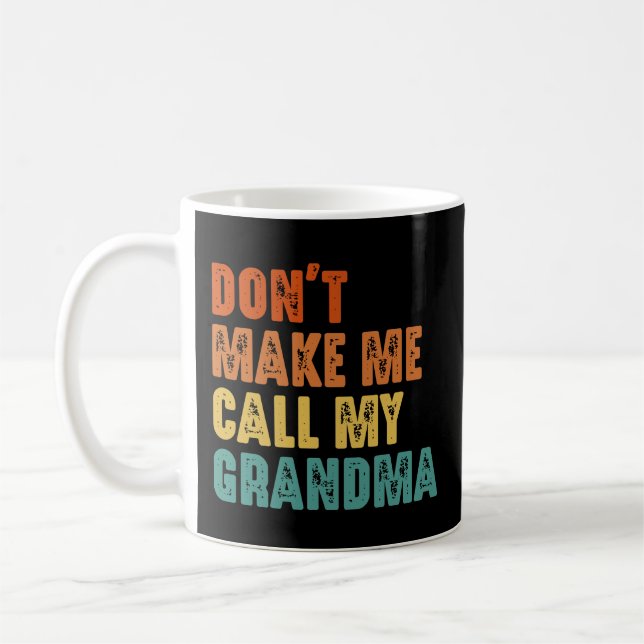 Låt mig inte ringa min farmors underbara familj kaffemugg (Vänster)