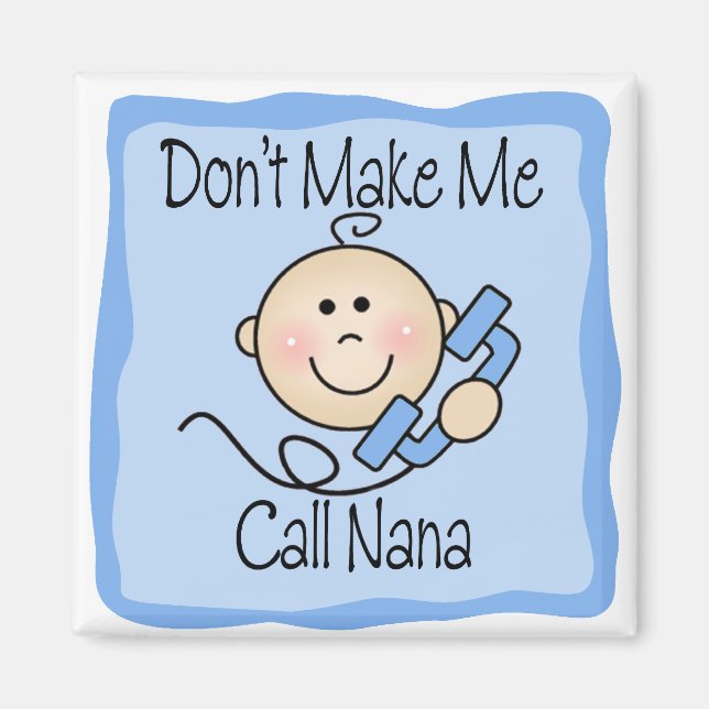 Låt mig inte ringa Nana. Magnet (Framsidan)