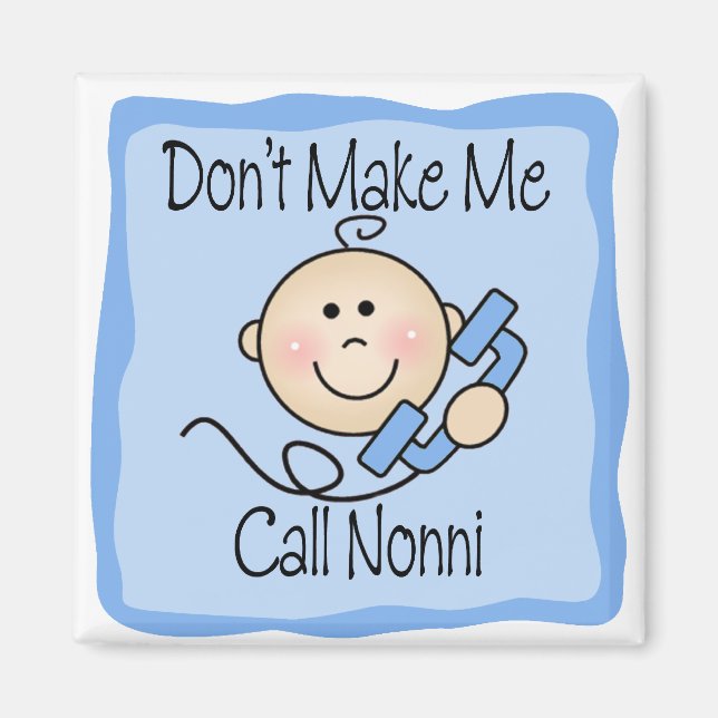 Låt mig inte ringa Nonni Magnet (Framsidan)