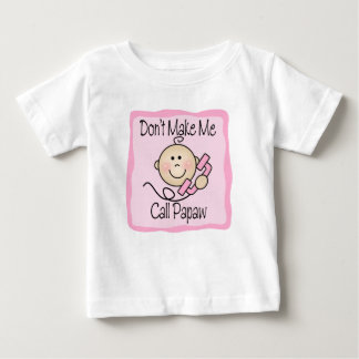 Låt mig inte ringa Papaw Tee