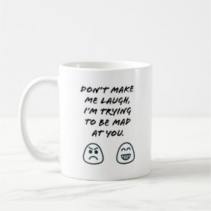 Låt mig inte skratta kaffemugg