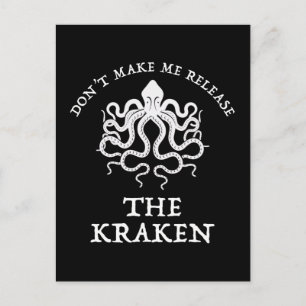 Låt mig inte släppa Kraken Vykort