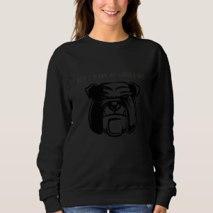 Låt mig inte sticka av Arg Bull Dog T Shirt