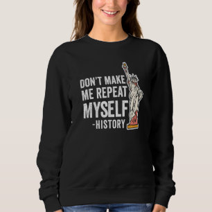 Låt mig inte upprepa min historik t shirt