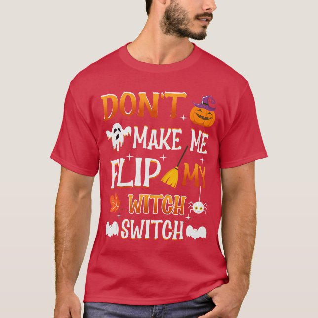 Låt mig inte vända min häxknapp Trick eller trevli T Shirt (Framsida)